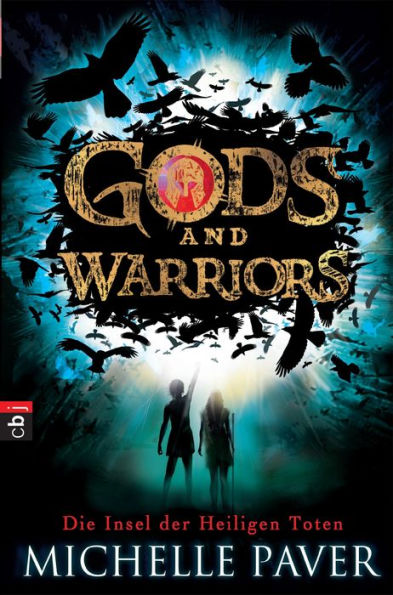 Gods and Warriors - Die Insel der Heiligen Toten: Band 1