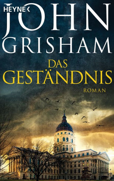 Das Geständnis: Roman