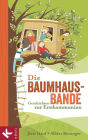 Die Baumhaus-Bande: Geschichten zur Erstkommunion