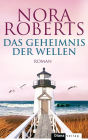 Das Geheimnis der Wellen: Roman