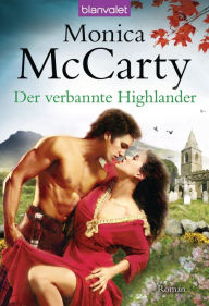 Title: Der verbannte Highlander: Roman, Author: Monica McCarty