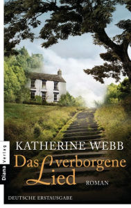 Title: Das verborgene Lied: Roman, Author: Katherine Webb