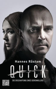 Title: Der Fall Thomas Quick: Die Erschaffung eines Serienkillers, Author: Hannes Råstam