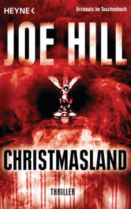 Title: Christmasland, Author: Joe Hill