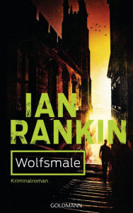 Title: Wolfsmale - Inspector Rebus 3: Kriminalroman, Author: Ian Rankin