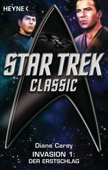 Star Trek - Classic: Der Erstschlag: Invasion 1 - Roman