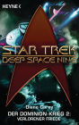 Star Trek - Deep Space Nine: Verlorener Friede: Der Dominion-Krieg 2 - Roman