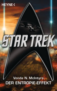 Title: Star Trek: Der Entropie-Effekt: Roman, Author: Vonda N. McIntyre