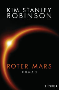 Title: Roter Mars: Die Mars-Trilogie, Author: Kim Stanley Robinson