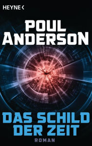 Title: Das Schild der Zeit: Roman, Author: Poul Anderson