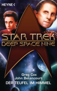 Title: Star Trek - Deep Space Nine: Der Teufel am Himmel: Roman, Author: Greg Cox