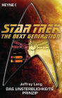 Star Trek - The Next Generation: Das Unsterblichkeitsprinzip: Roman