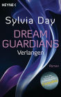 Dream Guardians - Verlangen: Dream Guardians 1 - Roman