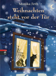 Title: Weihnachten steht vor der Tür, Author: Monika Feth