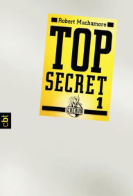 Title: Top Secret 1 - Der Agent, Author: Robert Muchamore