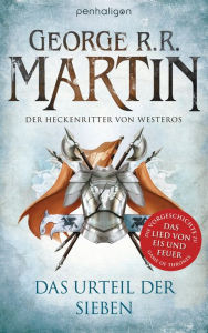 Title: Der Heckenritter von Westeros: Das Urteil der Sieben, Author: George R. R. Martin