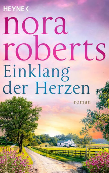 Einklang der Herzen: Roman