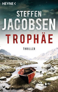 Title: Trophäe: Thriller, Author: Steffen Jacobsen