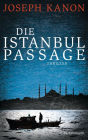 Die Istanbul Passage: Spionagethriller