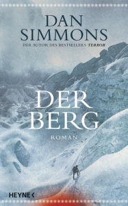 Title: Der Berg: Roman, Author: Dan Simmons