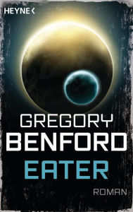 Title: Eater: Roman, Author: Gregory Benford