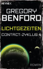 Lichtgezeiten: Contact-Zyklus Band 4 - Roman