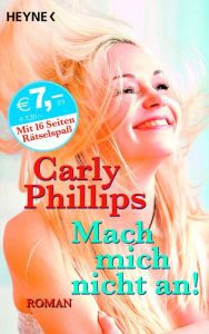 Title: Mach mich nicht an! (Hot Stuff), Author: Carly Phillips