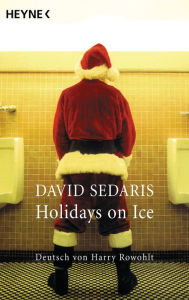 Title: Holidays on Ice (German Edition), Author: David Sedaris