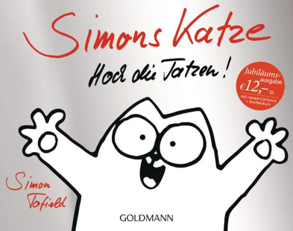 Hoch die Tatzen!: Jubiläumsausgabe (The Bumper Book of Simon's Cat)