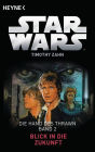 Star WarsT: Blick in die Zukunft: Die Hand von Thrawn - Band 2 - Roman