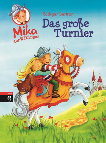 Mika der Wikinger - Das große Turnier: Band 3