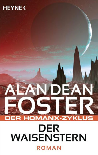 Der Waisenstern: Der Homanx-Zyklus - Roman