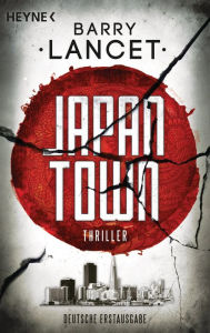 Title: Japantown (German Edition), Author: Barry Lancet