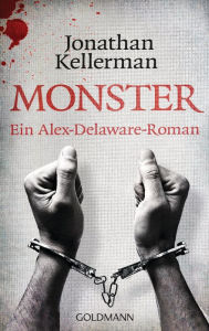 Monster: Ein Alex-Delaware-Roman 13