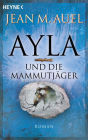 Ayla und die Mammutjäger: Ayla 3