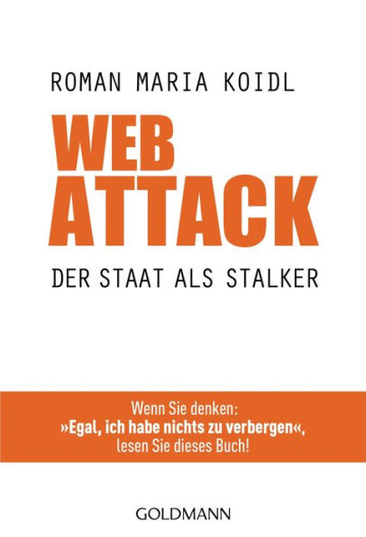 WebAttack: Der Staat als Stalker - Wenn Sie denken: 