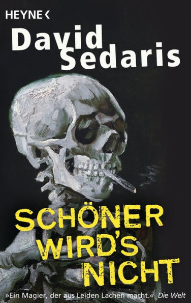 Schöner wird's nicht (When You Are Engulfed in Flames)