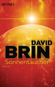 Title: Sonnentaucher: Roman, Author: David Brin