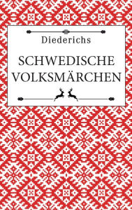 Title: Schwedische Volksmärchen, Author: Kurt Schier