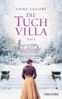 Die Tuchvilla: Roman