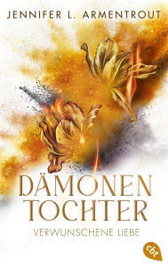 Title: Dämonentochter - Verwunschene Liebe: Romantasy, Author: Jennifer L. Armentrout