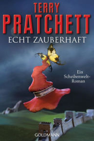 Title: Echt zauberhaft: Ein Scheibenwelt-Roman, Author: Terry Pratchett