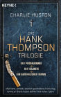 Die Hank-Thompson-Trilogie: Thriller