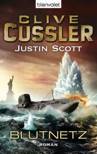 Title: Blutnetz: Ein Isaac-Bell-Roman (The Spy), Author: Clive Cussler