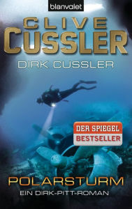 Title: Polarsturm (Arctic Drift), Author: Clive Cussler