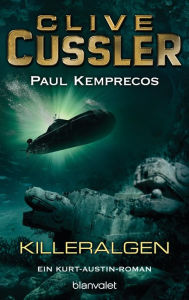 Title: Killeralgen: Ein Kurt-Austin-Roman (Lost City), Author: Clive Cussler