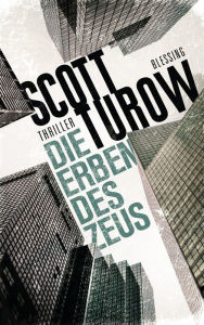 Title: Die Erben des Zeus: Thriller, Author: Scott Turow