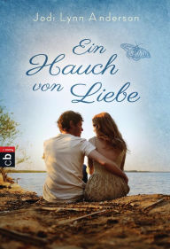 Title: Ein Hauch von Liebe, Author: Jodi Lynn Anderson
