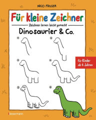 Title: Für kleine Zeichner - Dinosaurier & Co., Author: Nico Fauser