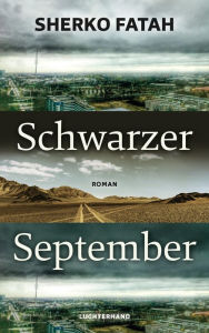 Title: Schwarzer September: Roman, Author: Sherko Fatah